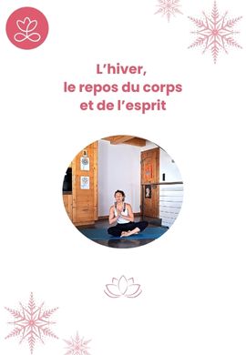 L’Hiver, le repos du corps et de l’esprit
